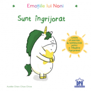 Emoțiile lui Noni - Sunt îngrijorat