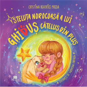Steluța norocoasă a lui Ghiduș, cățelușul de pluș