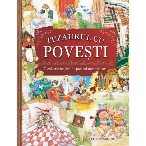 Tezaurul cu povești. O colecție magică de povești nemuritoare