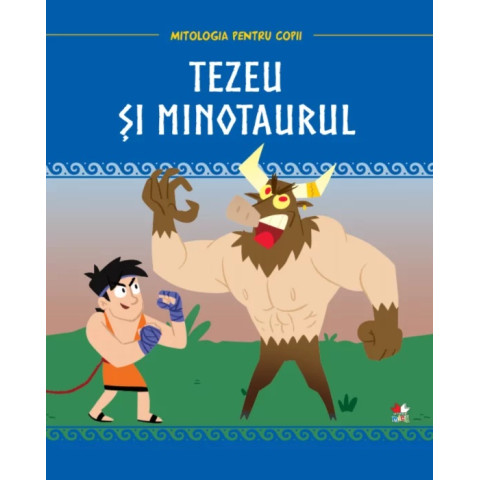 Mitologia. Tezeu și minotaurul