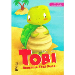 Tobi, broscuța fără frică