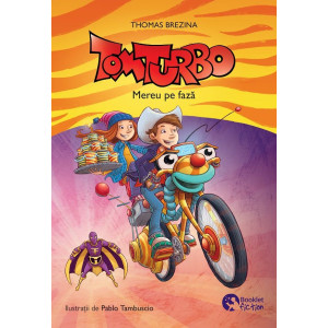 Tom turbo. Mereu pe fază