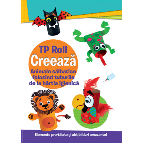 TP Roll CREEAZĂ - Animale sălbatice folosind tuburile de la hârtia igienică