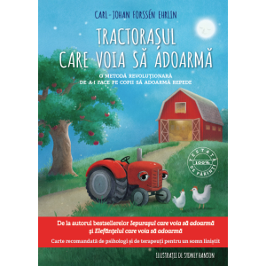 Tractorașul care voia să adoarmă