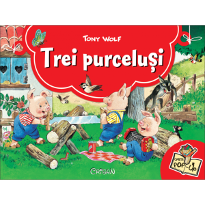 Trei purceluşi (Poveşti clasice 3D), Tony Wolf