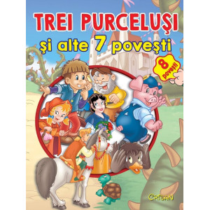 Trei purceluși și alte 7 povești