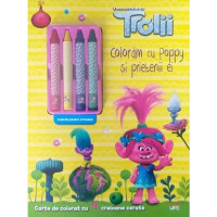Trolii. Colorăm cu Poppy și prietenii ei. Carte de colorat cu 4 creioane cerate