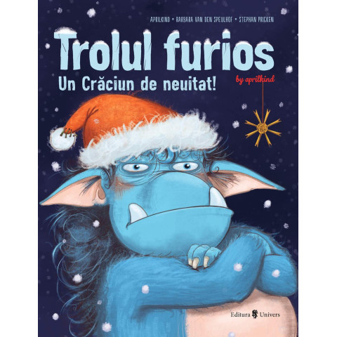 Trolul furios. Un Crăciun de neuitat