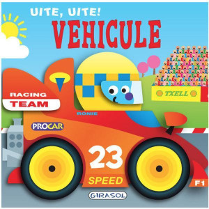 Uite, uite! Vehicule