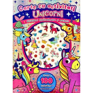 Unicorni. Carte cu activități