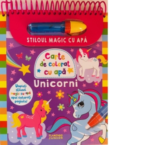 Unicorni. Stiloul magic cu apă