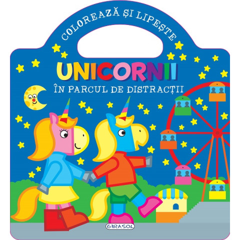 Unicornii. Colorează și lipește. În parcul de distracții