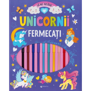 Unicornii fermecați. Să ne jucăm!