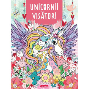 Unicornii visători