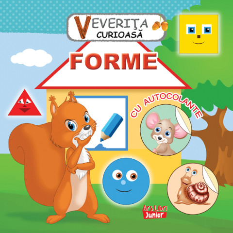 Veverița curioasă. Forme