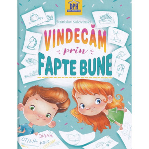 Vindecăm prin fapte bune