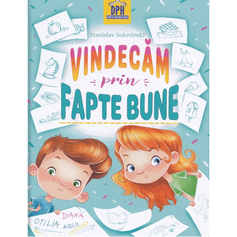 Vindecăm prin fapte bune