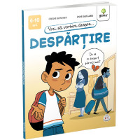 Vrei să vorbim despre ... despărțire