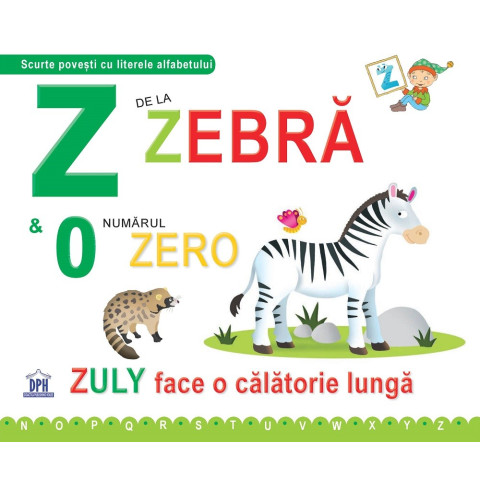 Z de la Zebra - Cartonată