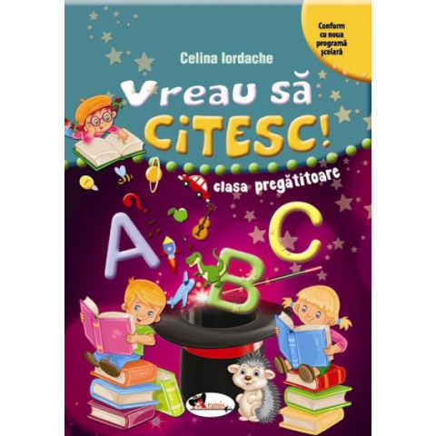 Vreau sa citesc! Clasa pregătitoare