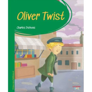 Prima mea bibliotecă. Oliver Twist. Charles Dickens