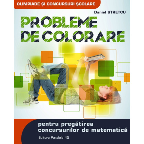 Probleme de colorare pentru pregătirea concursurilor de matematică