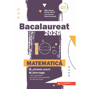 Bacalaureat 2026. Matematică M2: Științele naturii, Tehnologic