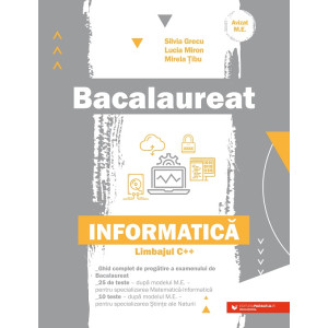 Bacalaureat. Informatică – Limbajul C++