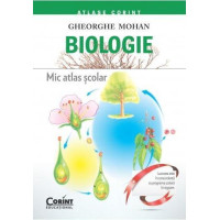 Biologie. Mic atlas școlar