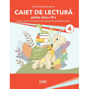 Caiet de lectură. Citesc și exersez cu prietenii mei, țestoasa Titi și cameleonul Lola - Clasa 4