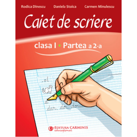 Caiet de scriere - Clasa I Partea a II-a