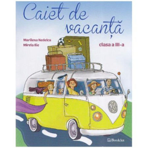 Caiet de Vacanță clasa a III-a