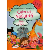 Caiet de vacanță clasa a IV-a