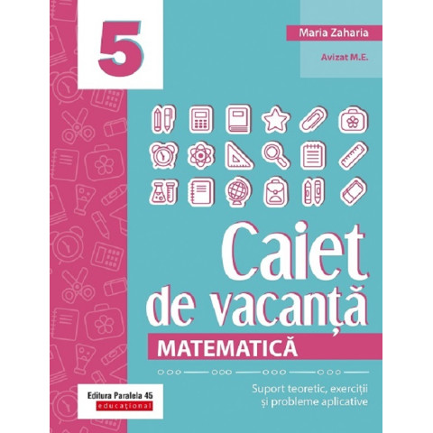 Caiet de vacanță. Matematică - Clasa a V-a