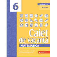 Caiet de vacanță. Matematică - Clasa a VI-a