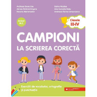 Campioni la scrierea corectă. Clasa III-IV