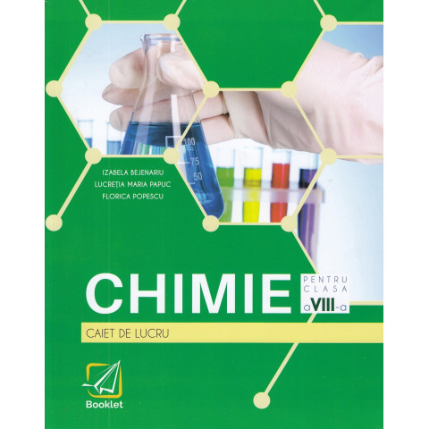 Chimie - Clasa 8 - Caiet de lucru