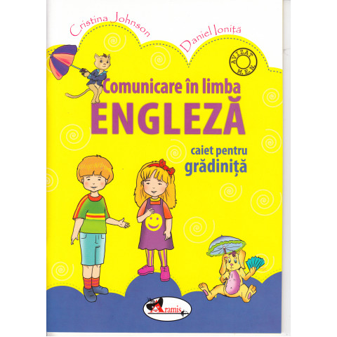 Comunicare în limba engleză. Caiet pentru grădiniță