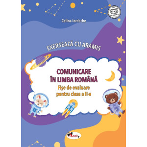 Comunicare în limba română. Exersează cu Aramis - Clasa 2