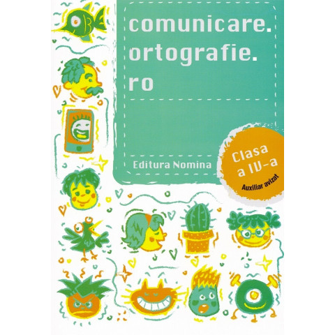 Comunicare.ortografie.ro - Clasa 4