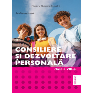 Consiliere și dezvoltare personală - Clasa 8