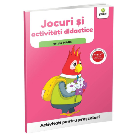 Jocuri și activități didactice • grupa mare