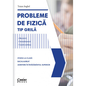 Probleme de fizică - tip grilă