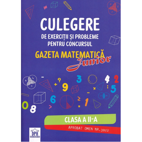 Culegere de exerciții și probleme. Concursul Gazeta Matematică Junior - Clasa 2