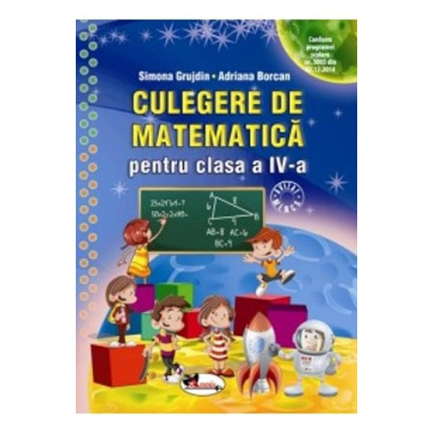 Culegere de matematică pentru clasa a IV-a