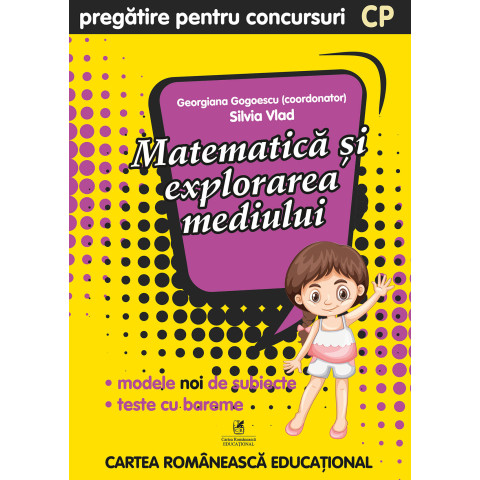 CULEGERE PREGĂTIRE PENTRU CONCURSURI – Matematică şi explorarea mediului, Clasa pregătitoare