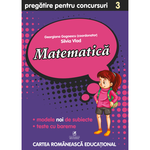 CULEGERE PREGĂTIRE PENTRU CONCURSURI – Matematică, Clasa a III-a