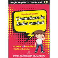 CULEGERE PREGĂTIRE PENTRU CONCURSURI – Comunicare în Limba Română, Clasa pregătitoare