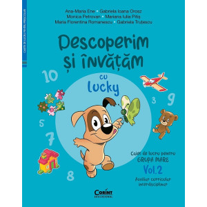 Descoperim și învățăm cu Lucky. Grupa mare 2