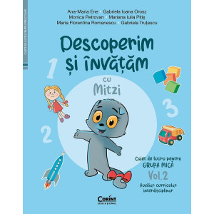Descoperim și învățăm cu Mitzi. Grupa mica 2